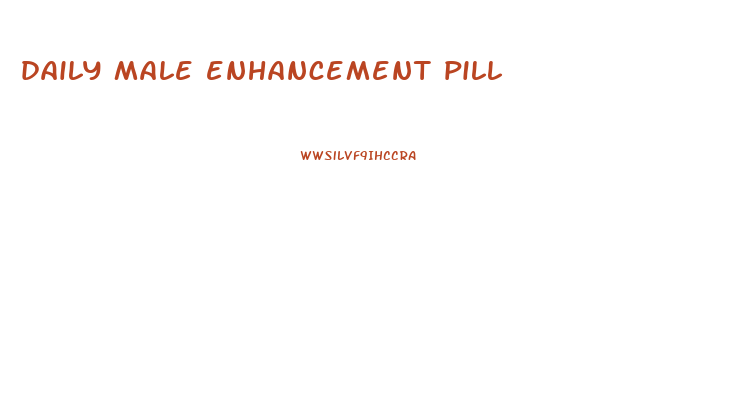 daily male enhancement pill