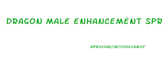 dragon male enhancement spray