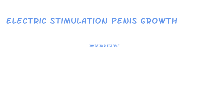 electric stimulation penis growth