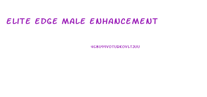 elite edge male enhancement