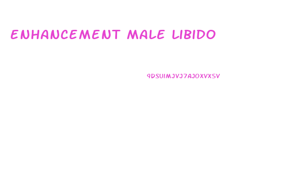 enhancement male libido