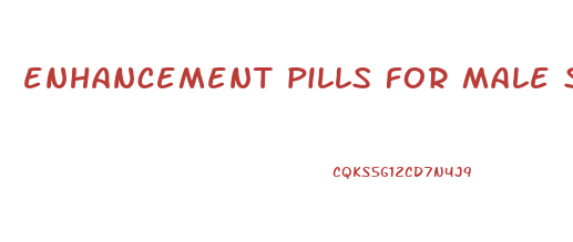 enhancement pills for male side effects
