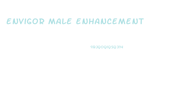 envigor male enhancement