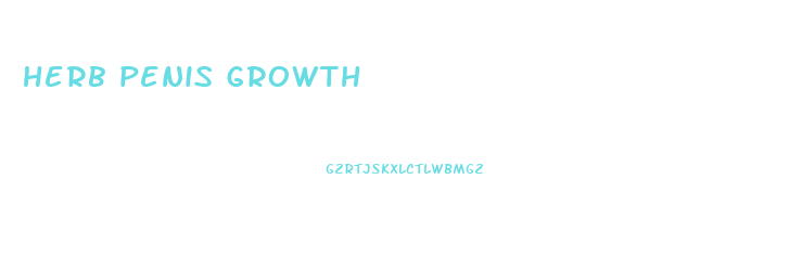 herb penis growth