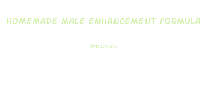 homemade male enhancement formula