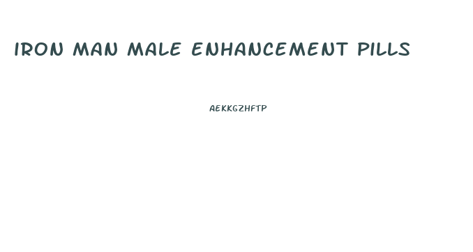 iron man male enhancement pills