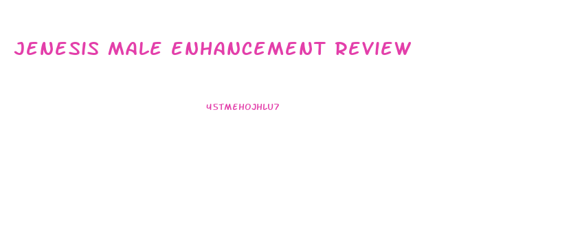 jenesis male enhancement review