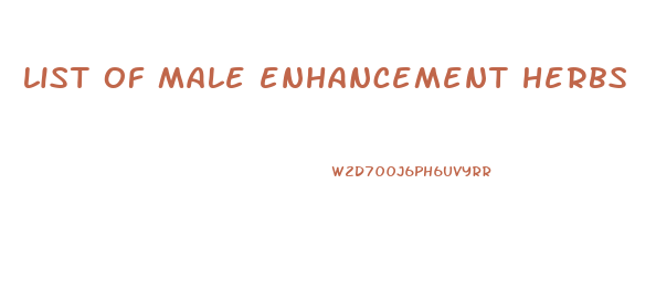 list of male enhancement herbs