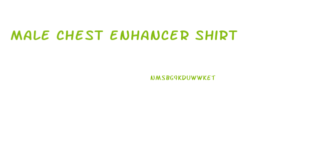 male chest enhancer shirt