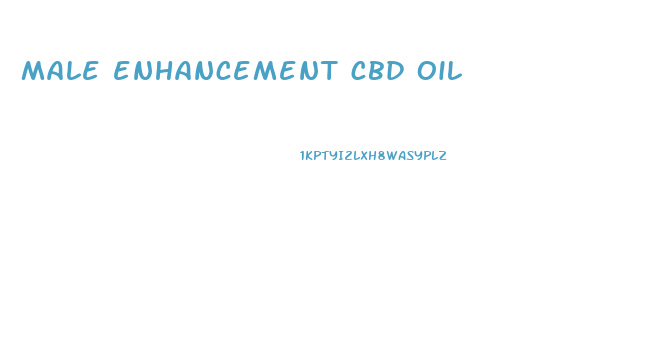 male enhancement cbd oil