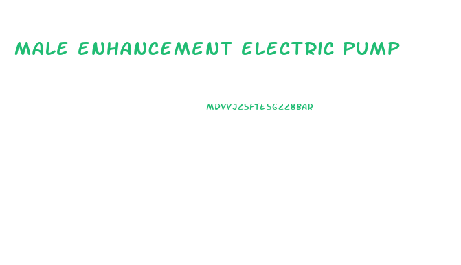 male enhancement electric pump