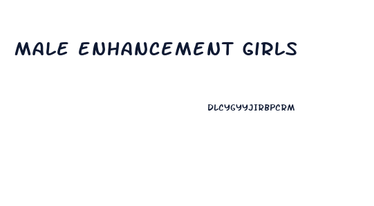 male enhancement girls