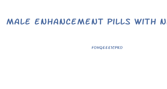 male enhancement pills with nitric oxide