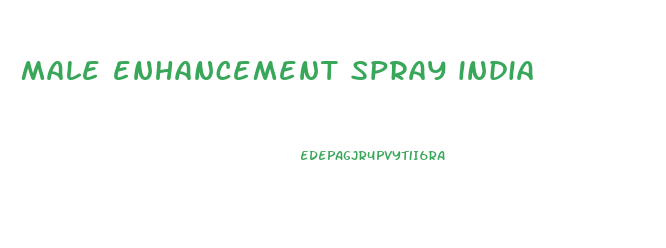 male enhancement spray india