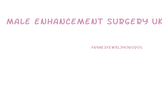 male enhancement surgery uk