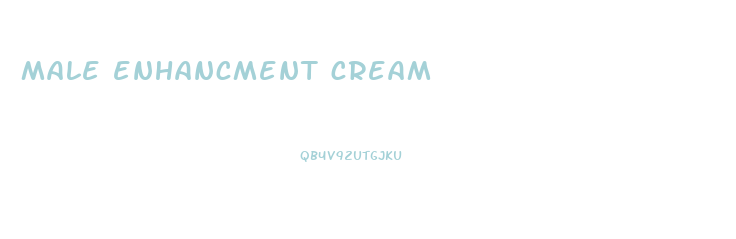 male enhancment cream