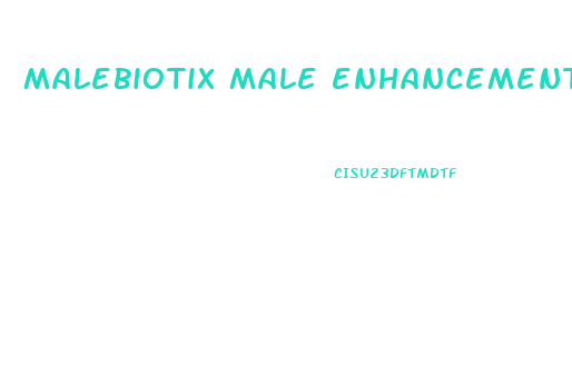 malebiotix male enhancement