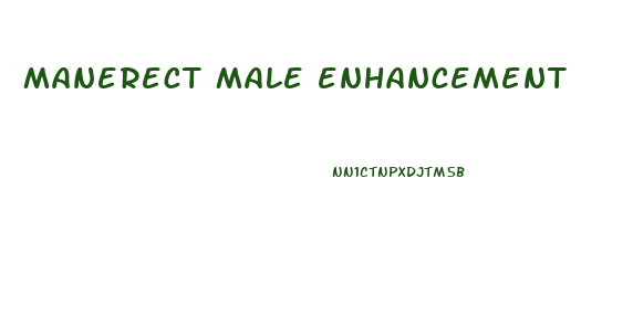 manerect male enhancement