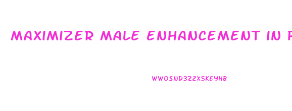 maximizer male enhancement in pakistan