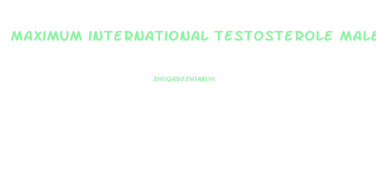 maximum international testosterole male hormone enhancement formula
