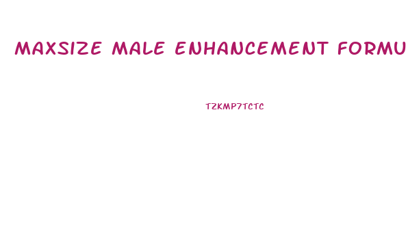 maxsize male enhancement formula review