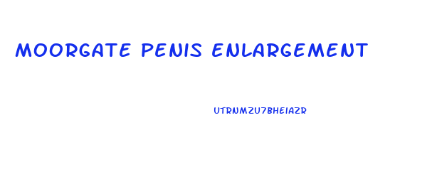 moorgate penis enlargement