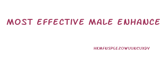 most effective male enhancement 2019