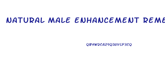 natural male enhancement remedy