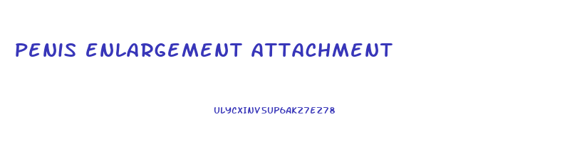 penis enlargement attachment