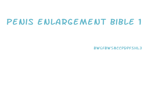 penis enlargement bible 1