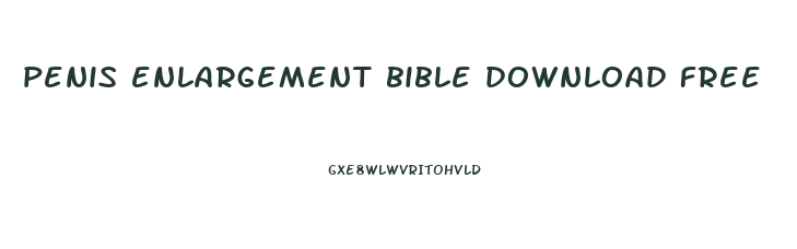 penis enlargement bible download free