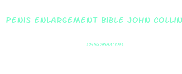 penis enlargement bible john collins