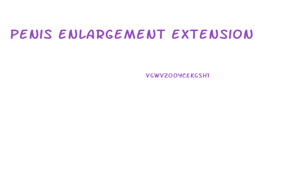 penis enlargement extension