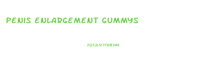 penis enlargement gummys