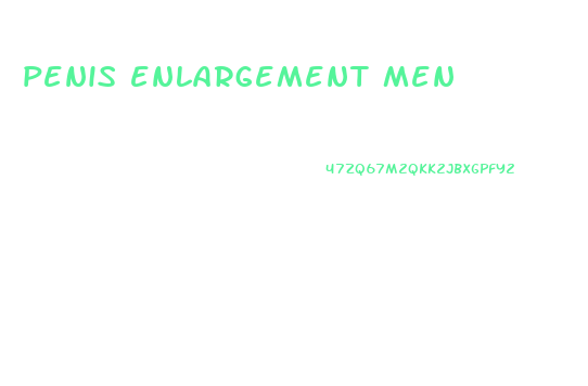 penis enlargement men