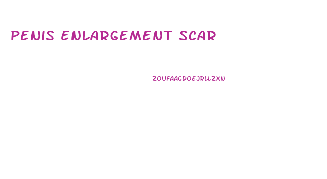 penis enlargement scar