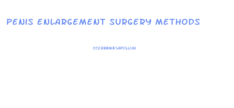 penis enlargement surgery methods
