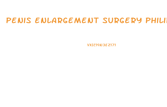 penis enlargement surgery philippines