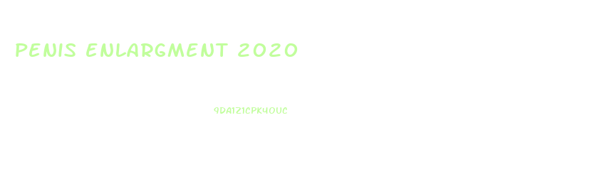 penis enlargment 2020