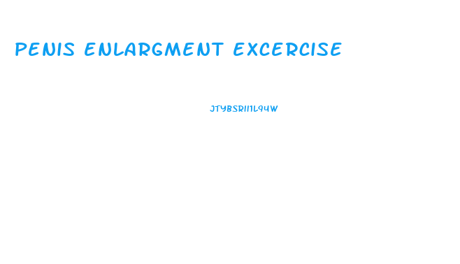 penis enlargment excercise