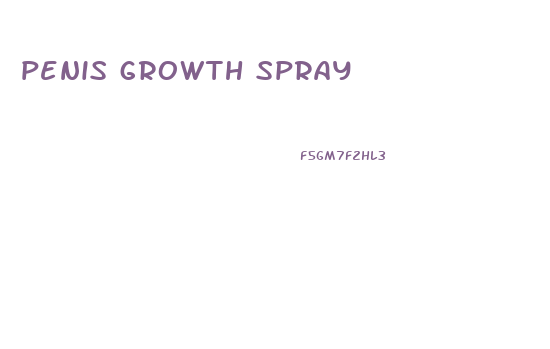 penis growth spray
