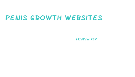 penis growth websites