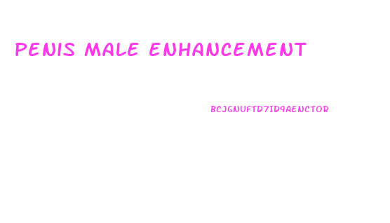 penis male enhancement