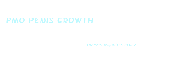 pmo penis growth