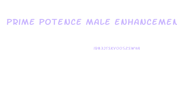 prime potence male enhancement