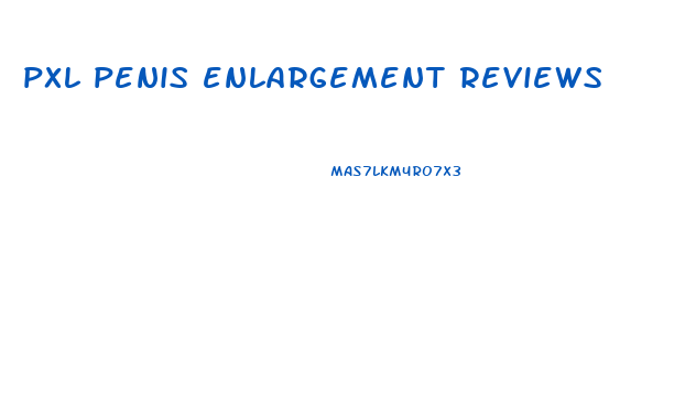 pxl penis enlargement reviews