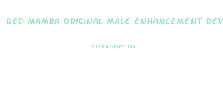 red mamba original male enhancement review