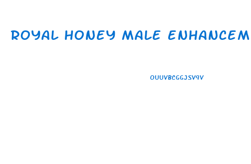 royal honey male enhancement wholesale