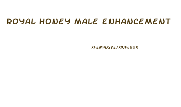 royal honey male enhancement