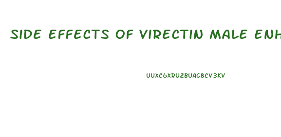 side effects of virectin male enhancement